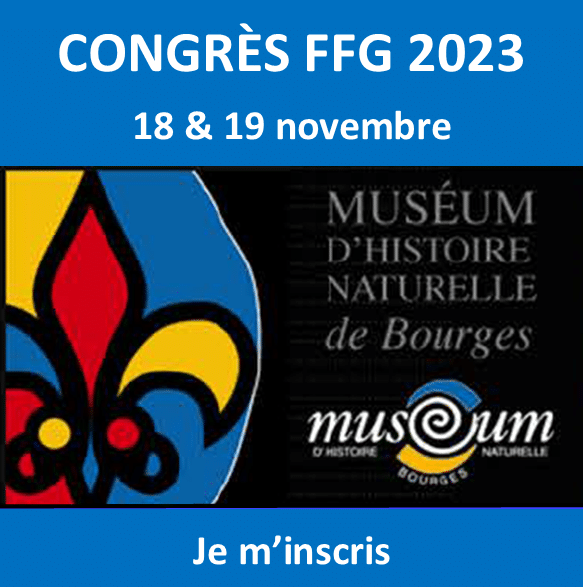 Congrès FFG : 18 et 19 novembre à Bourges